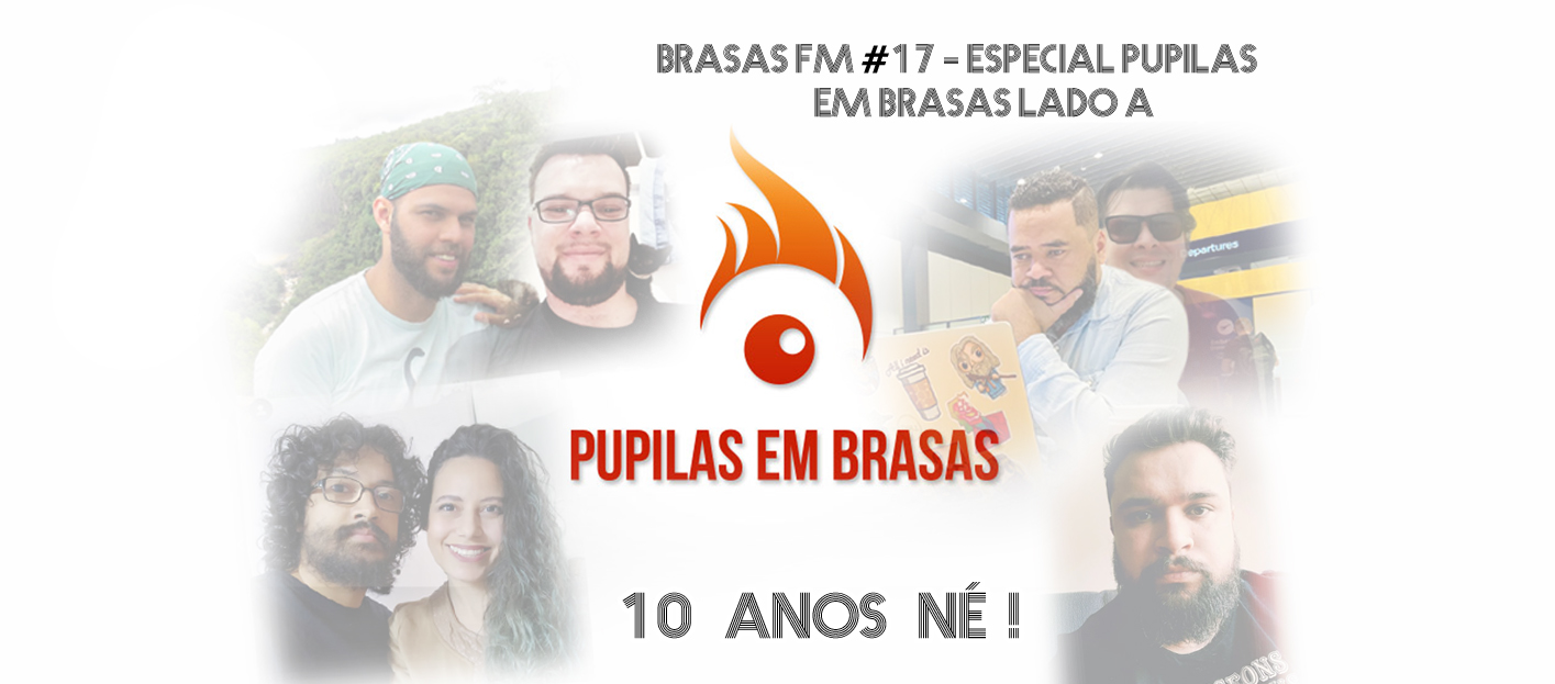 Brasas Fm Especial Pupilas Em Brasas Lado A