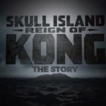 [Trailer] Kong: A Ilha da Caveira