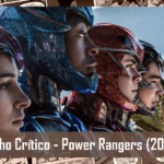 [Olho Crítico] – Power Rangers – Filme 2017