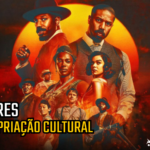 Pupilas em Brasas 239 – Pecadores: Apropriação Cultural